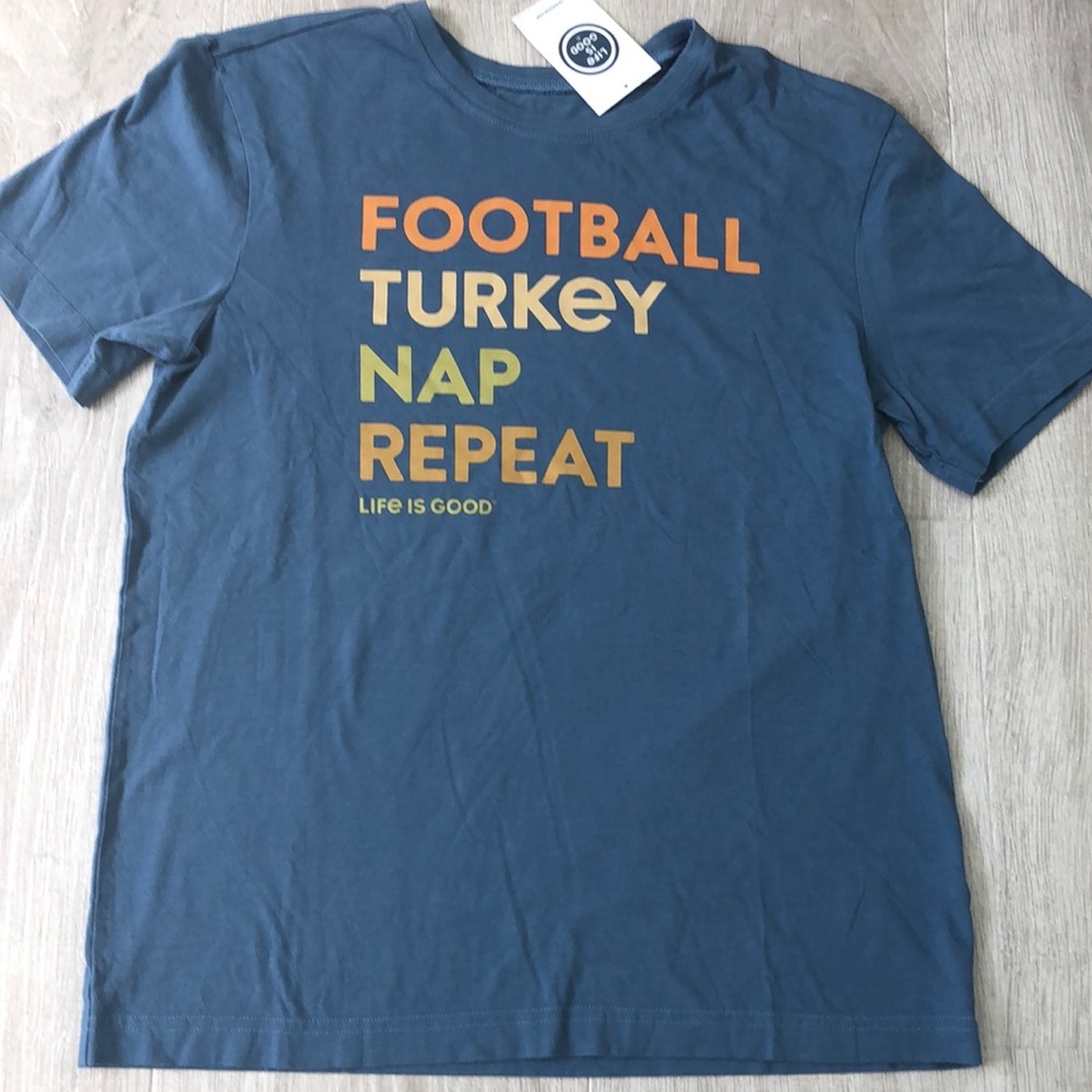 Mens Life Is Good T-Shirt Football/Turkey/Nap/Repeat Blue size S